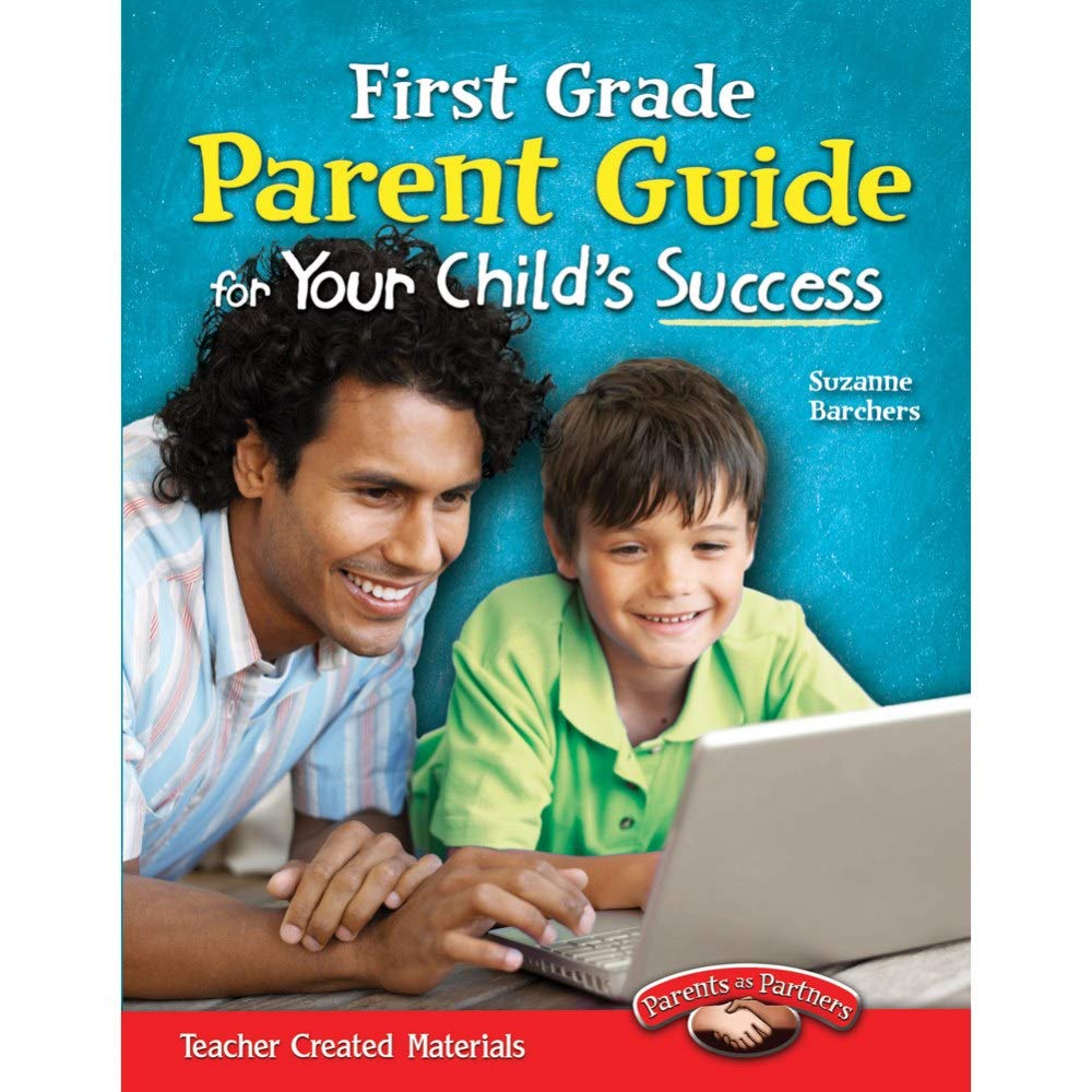 First Grade Parent Guide for Your Child's Success (Building School and Home Connections),Used