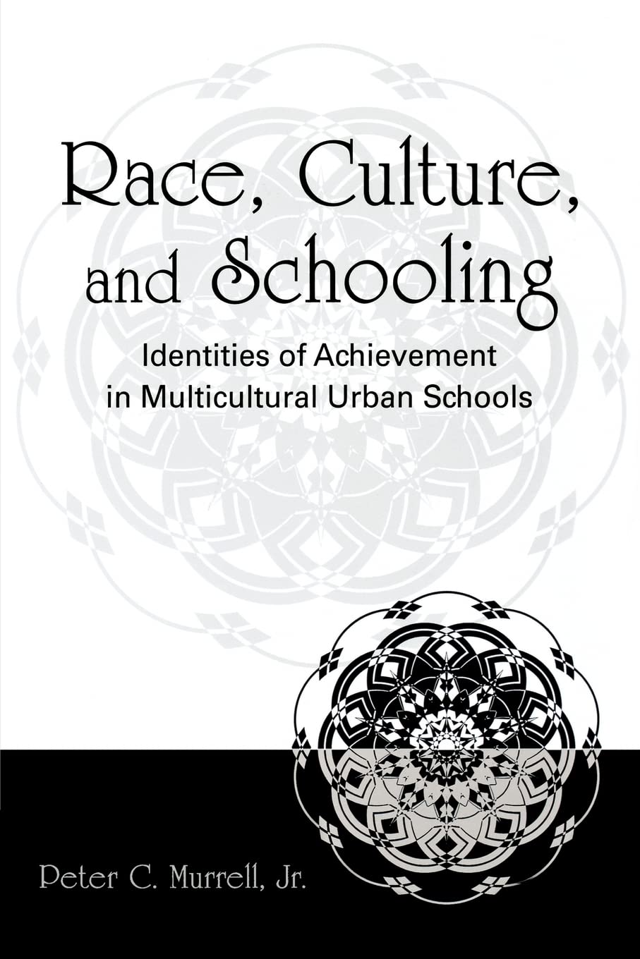Race, Culture, and Schooling,Used
