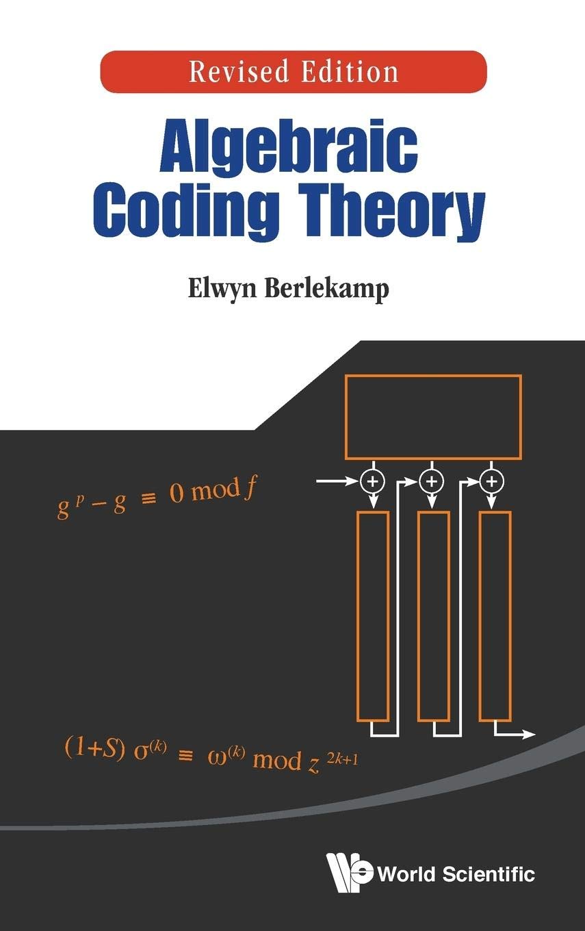 ALGEBRAIC CODING THEORY (REVISED EDITION),Used