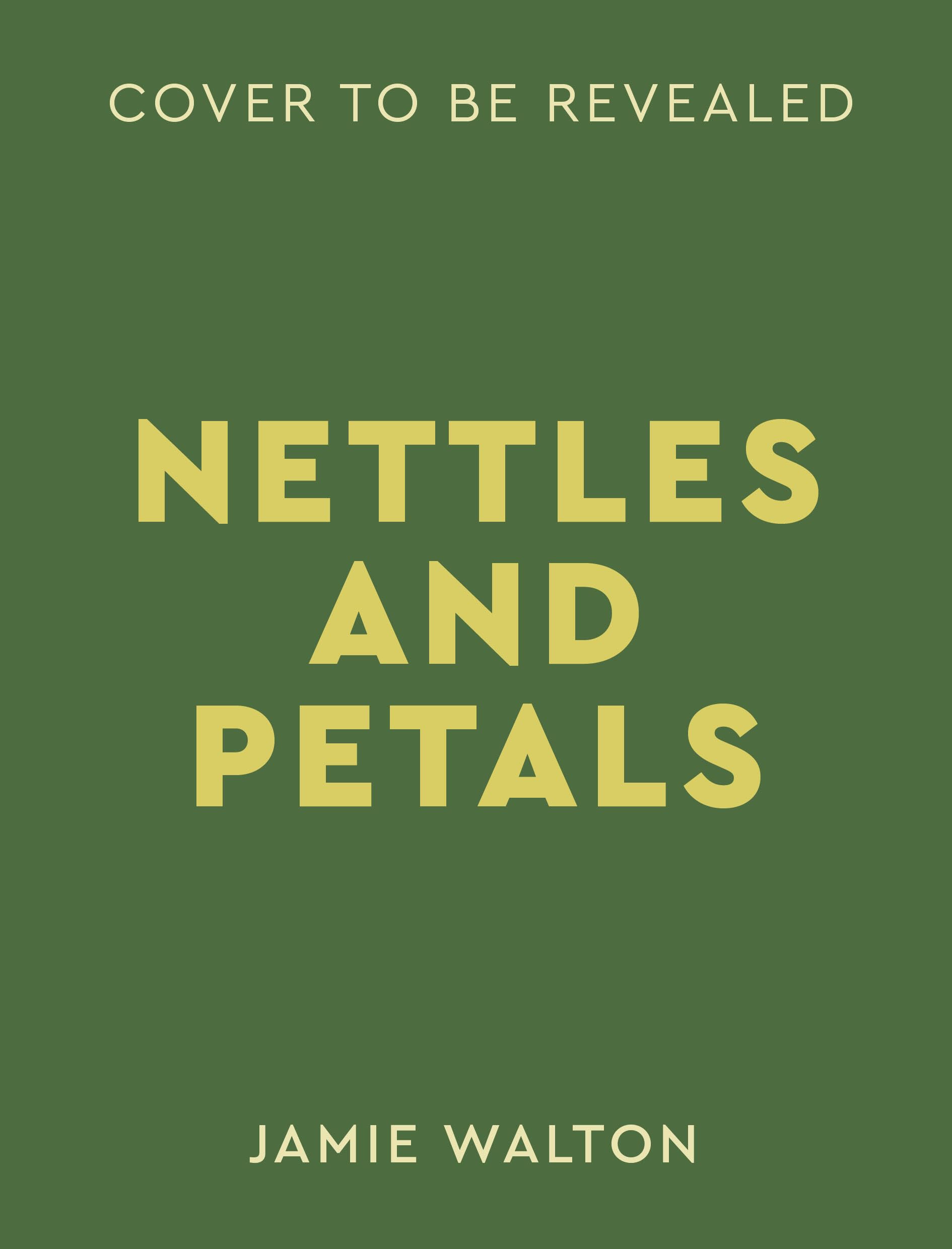 Nettles and Petals: Grow Food. Eat Weeds. Save Seeds.