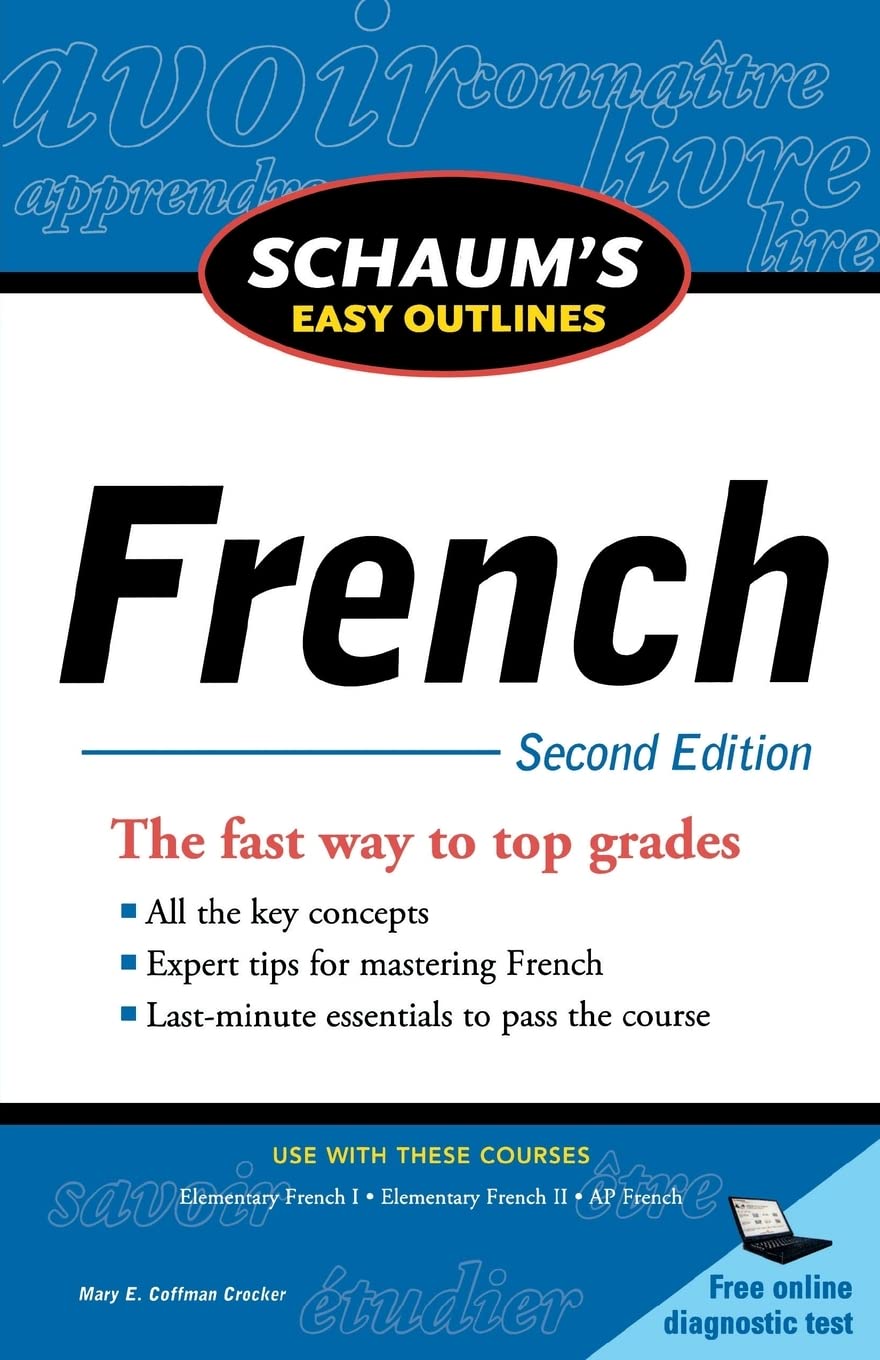 Schaum'S Easy Outline Of French, Second Edition (Schaum'S Easy Outlines)