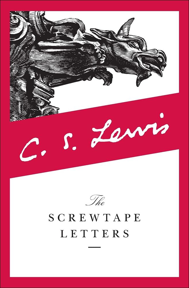 The Screwtape Letters: With Screwtape Proposes a Toast,Used