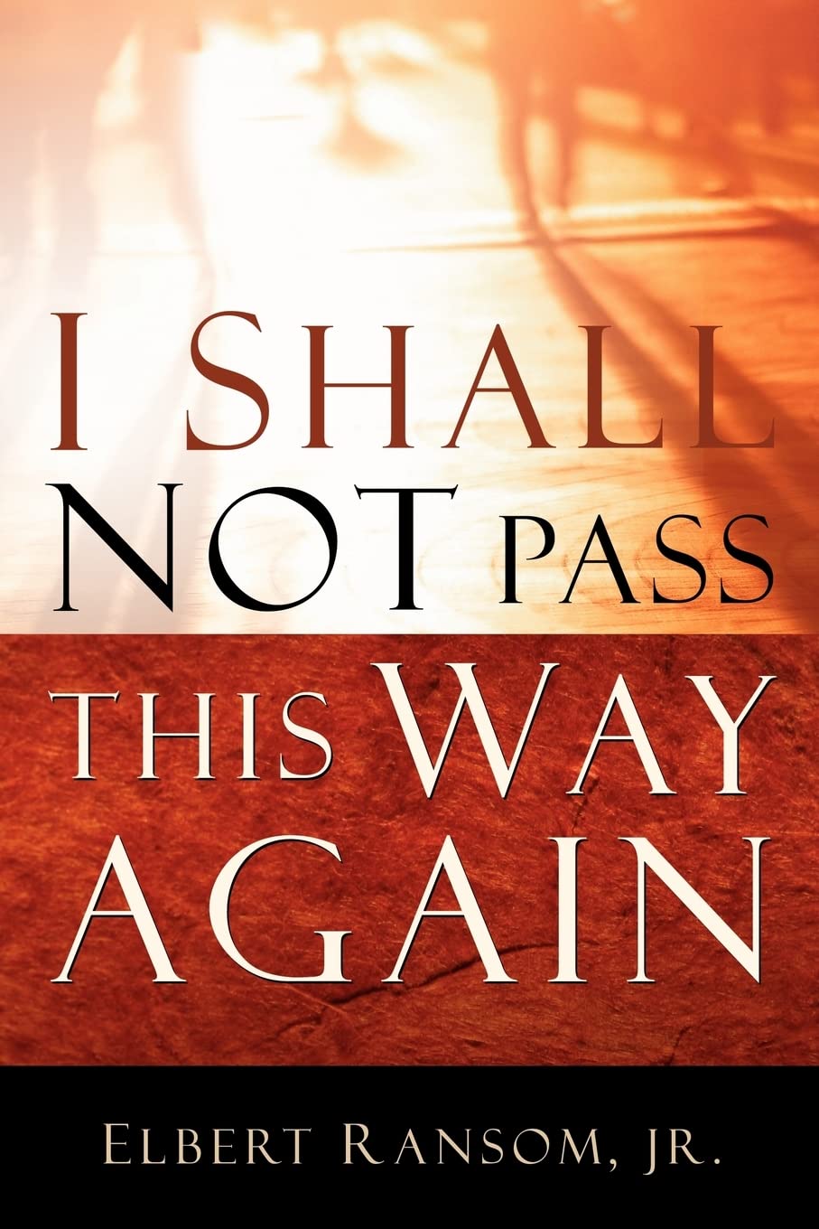 I Shall Not Pass This Way Again,Used
