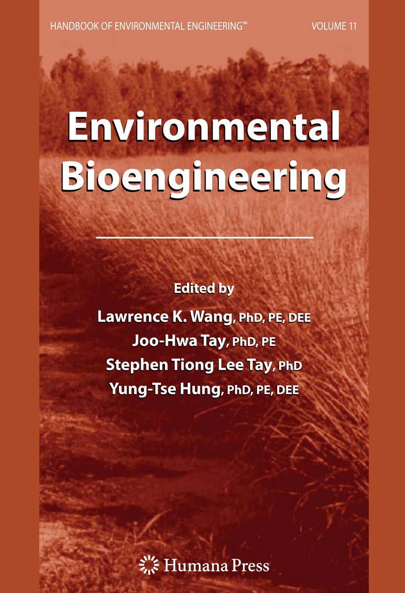 Environmental Bioengineering: Volume 11 (Handbook of Environmental Engineering, 11),Used