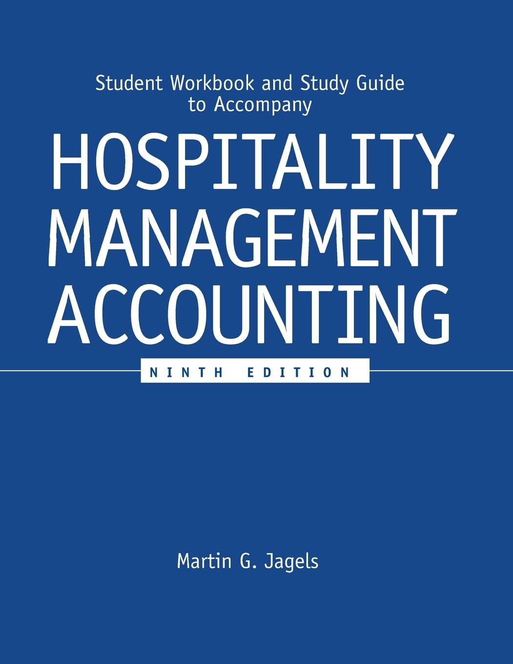 Student Workbook and Study Guide to accompany Hospitality Management Accounting, 9e,Used