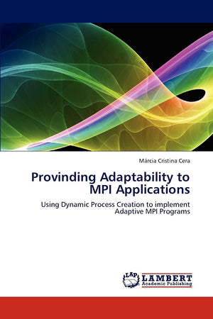 Provinding Adaptability to MPI Applications: Using Dynamic Process Creation to implement Adaptive MPI Programs,Used
