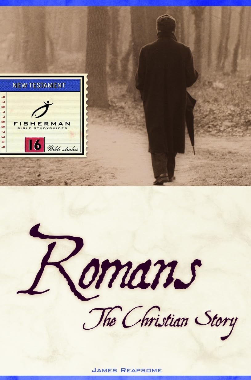 Romans: The Christian Story (Fisherman Bible Studyguide Series),Used