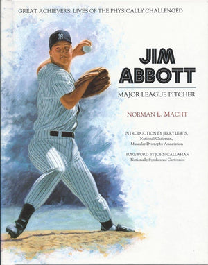 Jim Abbott: Major League Pitcher (Great Achievers : Lives of the Physically Challenged),Used