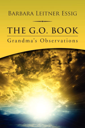 The G.O. Book: Grandmas Observations,Used