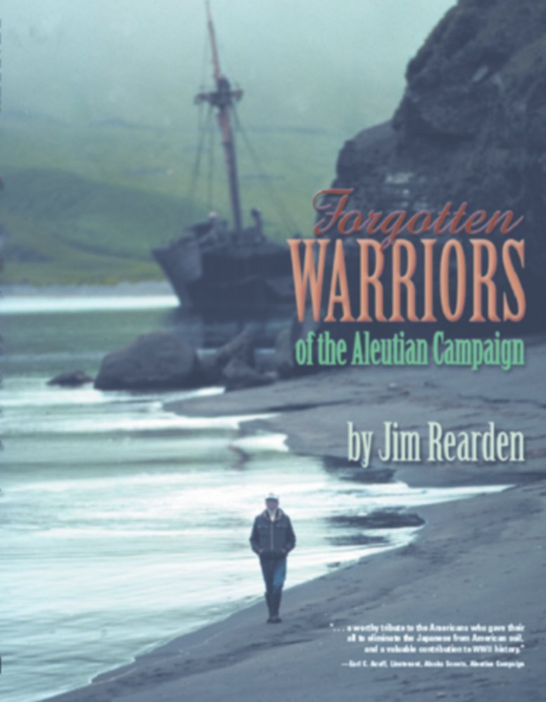 Forgotten Warriors of the Aleutian Campaign,Used