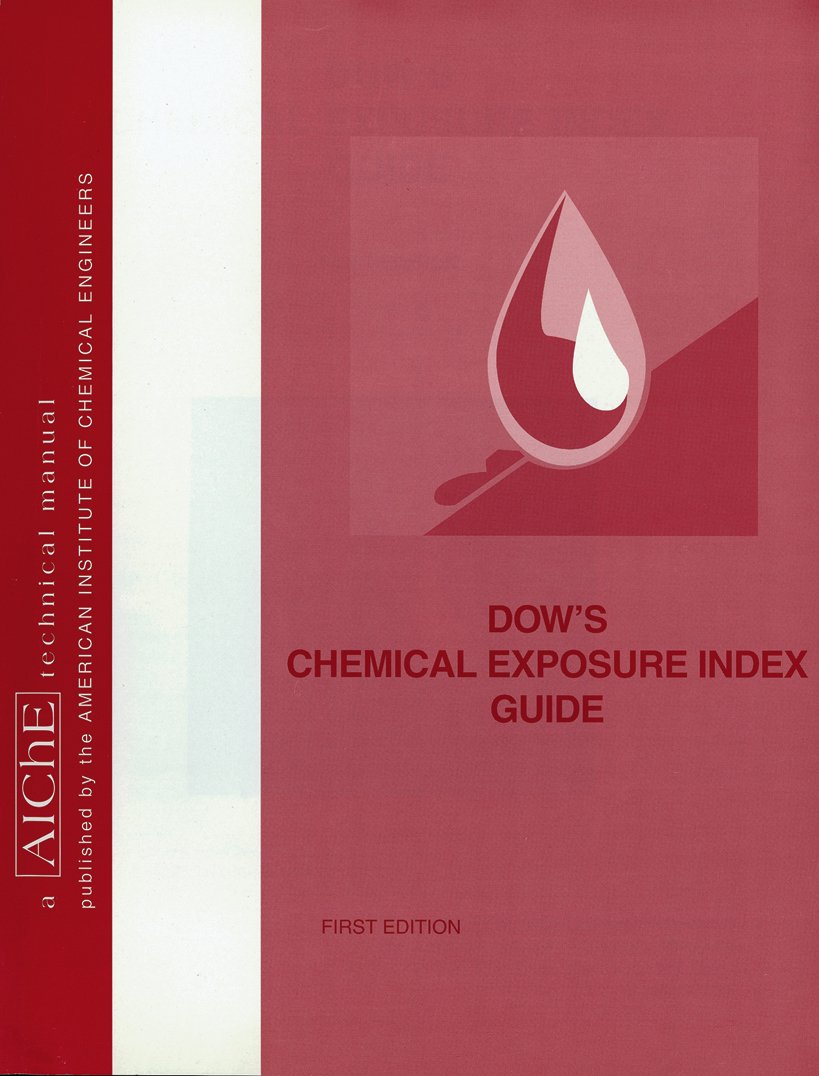Dow'S Chemical Exposure Index Guide,Used