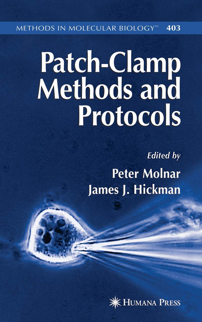 PatchClamp Methods and Protocols (Methods in Molecular Biology, 403),Used