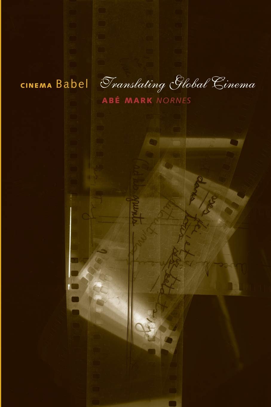 Cinema Babel: Translating Global Cinema,Used