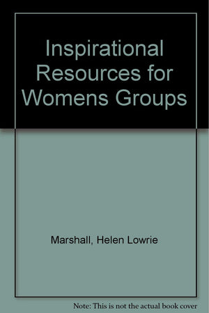 Inspirational Resources for Womens Groups,Used
