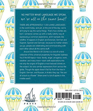 Around the World in 80 Cliches: Overused Expressions from Across the Globe,Used