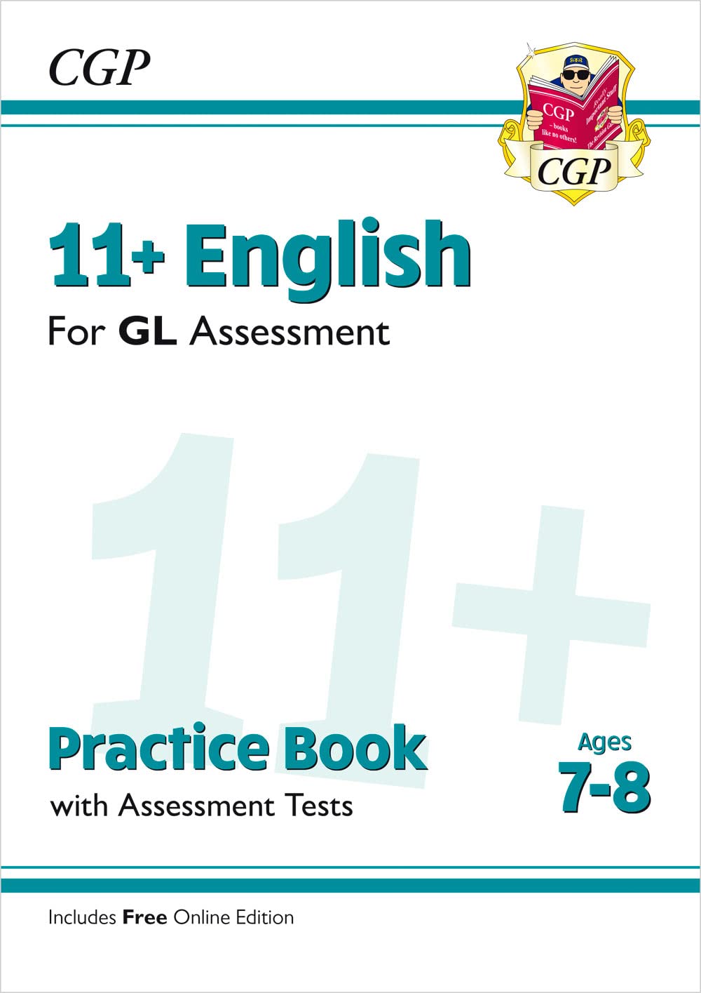 New 11+ GL English Practice Book & Assessment Tests  Ages 78 (with Online Edition) (CGP 11+ GL),Used