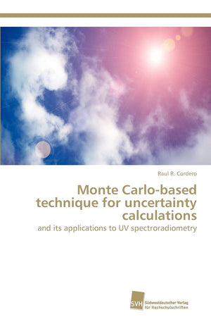 Monte Carlobased technique for uncertainty calculations: and its applications to UV spectroradiometry,Used