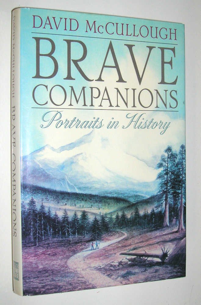 Brave Companions: Portraits In History