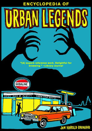 Encyclopedia of Urban Legends,New