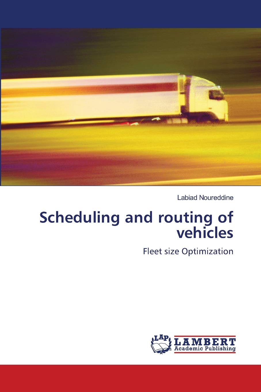 Scheduling and routing of vehicles: Fleet size Optimization,Used