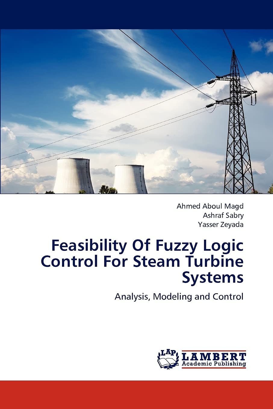Feasibility Of Fuzzy Logic Control For Steam Turbine Systems: Analysis, Modeling and Control,Used