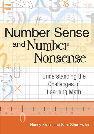 Number Sense and Number Nonsense: Understanding the Challenges of Learning Math,Used