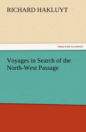 Voyages in Search of the NorthWest Passage,Used
