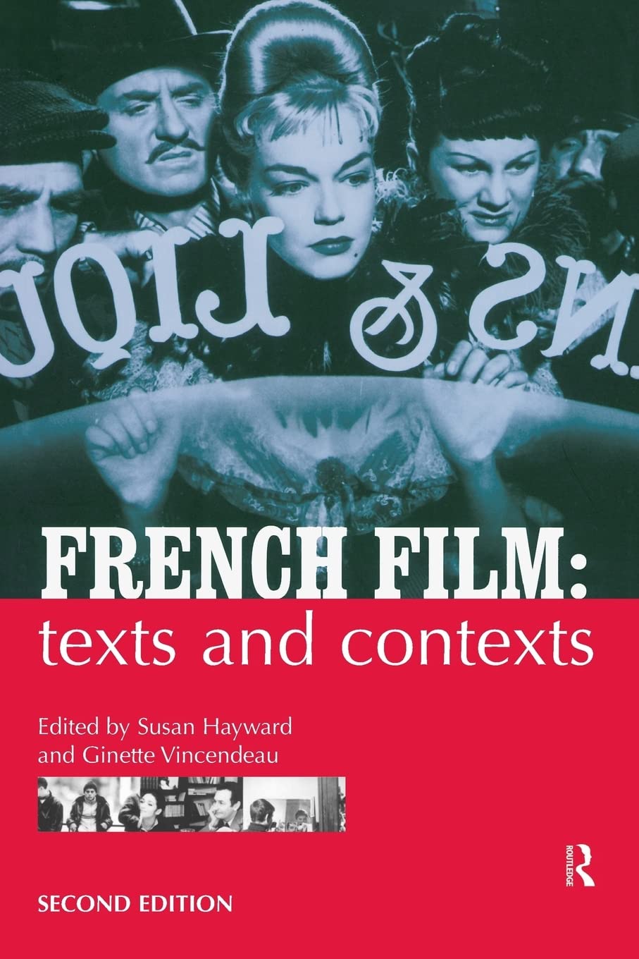 French Film: Texts and Contexts,New