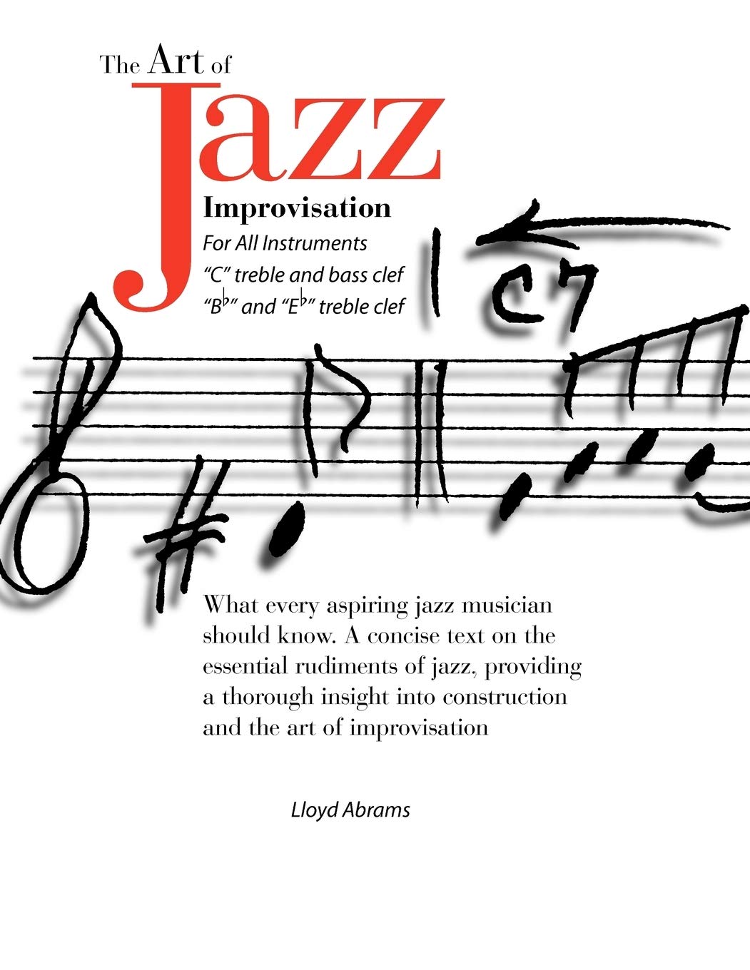 The Art Of Jazz Improvisation: For All Instruments,Used