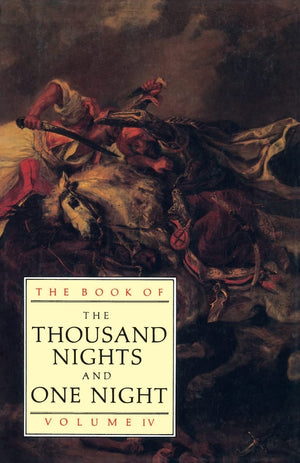 The Book of the Thousand and One Nights (Vol 4) (Thousand Nights & One Night),Used