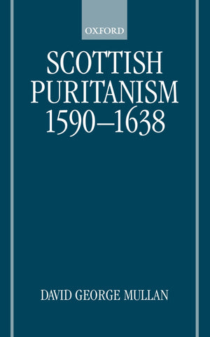 Scottish Puritanism, 15901638,Used