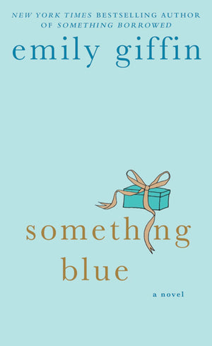 Something Blue: A Novel-used