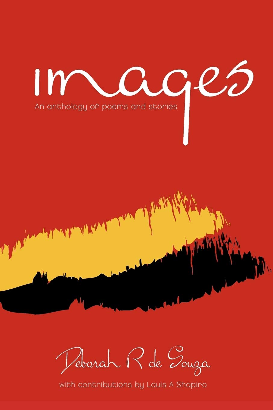Images: An Anthology Of Poems And Stories,Used