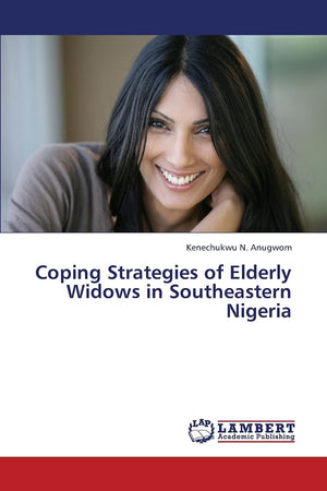 Coping Strategies of Elderly Widows in Southeastern Nigeria,Used