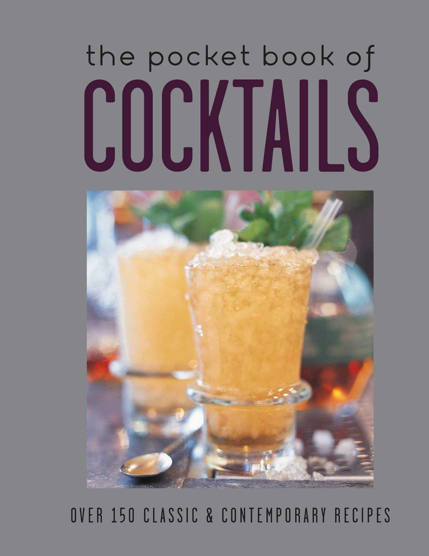 The Pocket Book of Cocktails: Over 150 classic & contemporary cocktails,Used