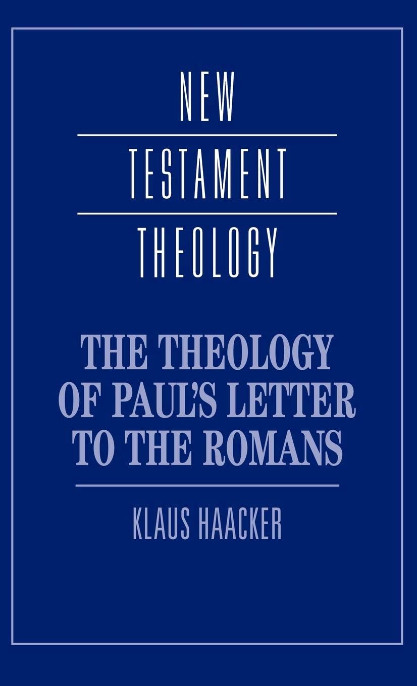 The Theology of Paul's Letter to the Romans (New Testament Theology),Used