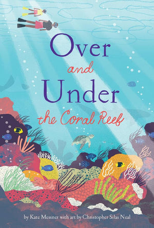 Over & Under The Coral Reef