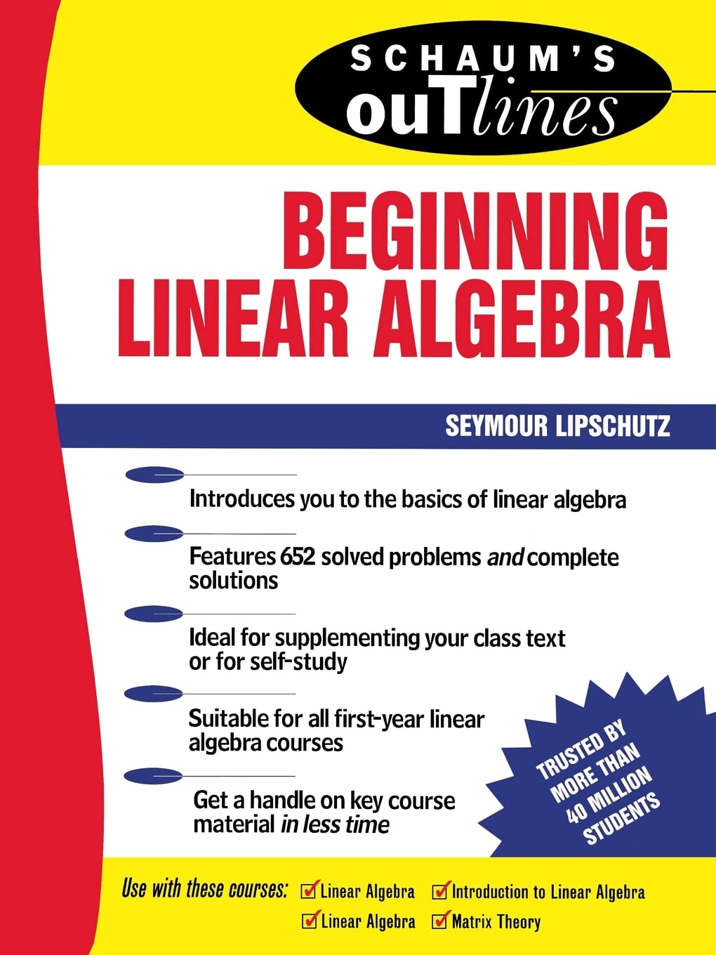 Schaum's Outline of Beginning Linear Algebra,Used