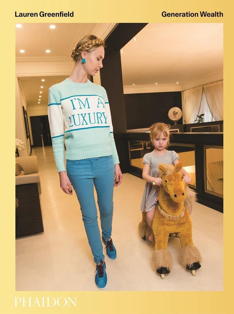 Lauren Greenfield: Generation Wealth,Used