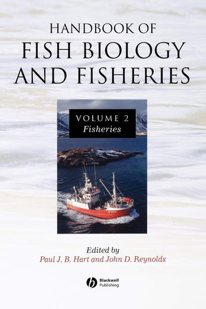 The Handbook of Fish Biology and Fisheries Volume 2,Used