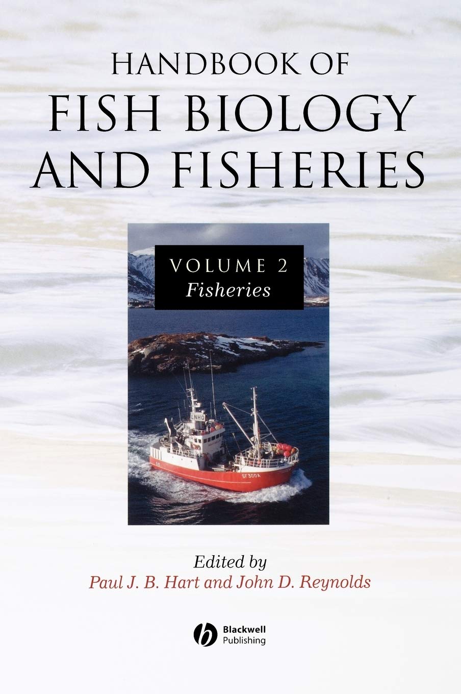 The Handbook of Fish Biology and Fisheries Volume 2,Used