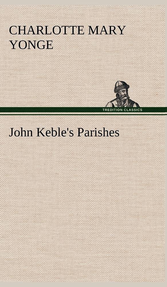 John Keble's Parishes,Used