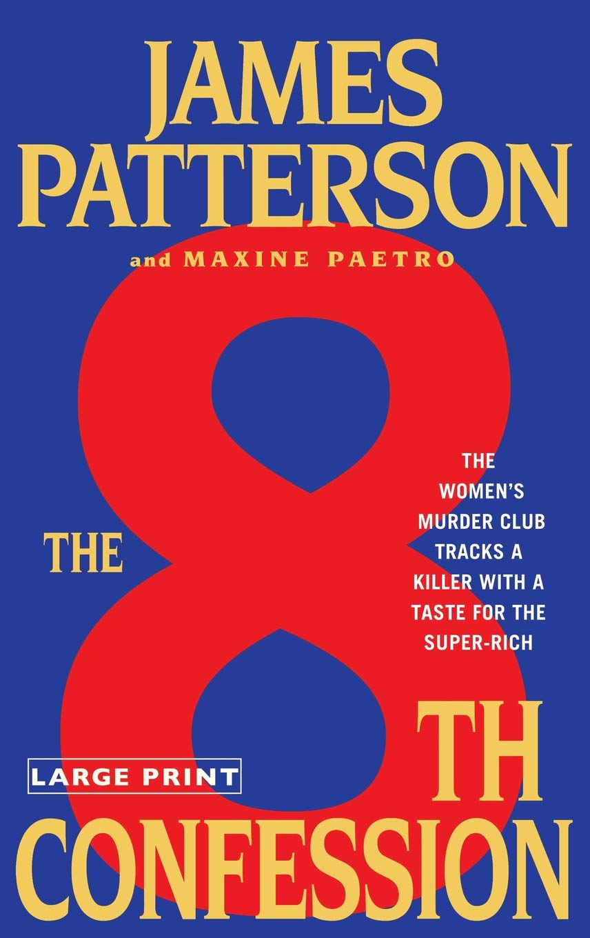 The 8Th Confession (A Women'S Murder Club Thriller, 8),New