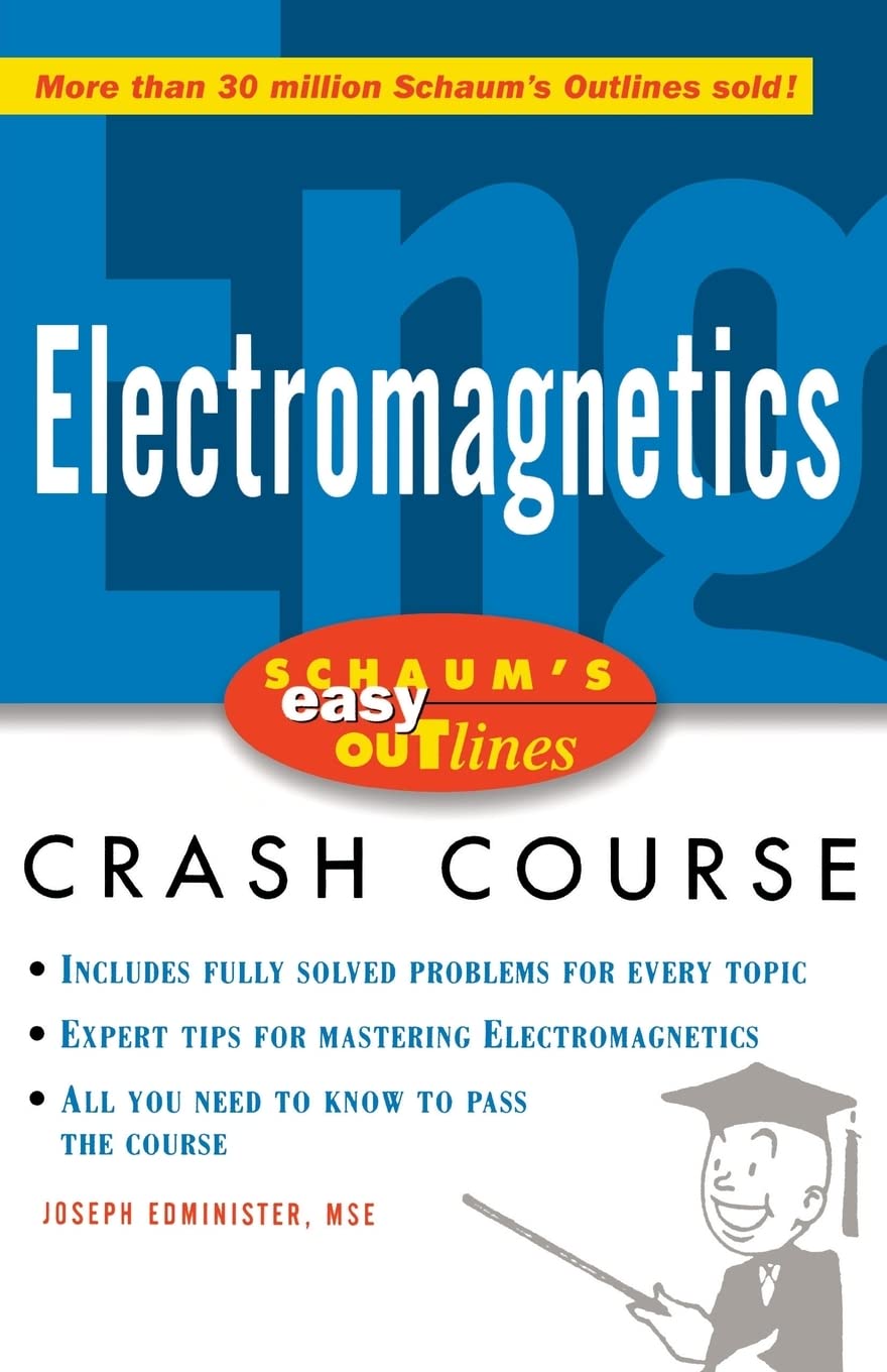 Schaum's Easy Outline of Electromagnetics,New
