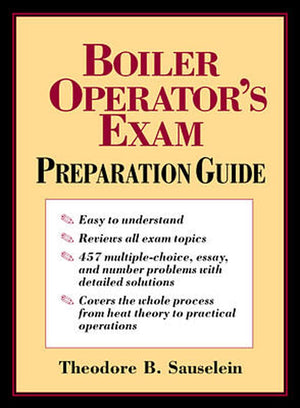 Boiler Operator s Exam Preparation Guide