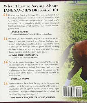 Jane Savoie's Dressage 101: The Ultimate Source of Dressage Basics in a Language You Can Understand,Used