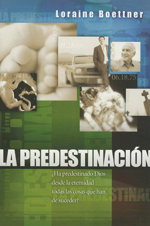 La Predestinacion (English And Spanish Edition)