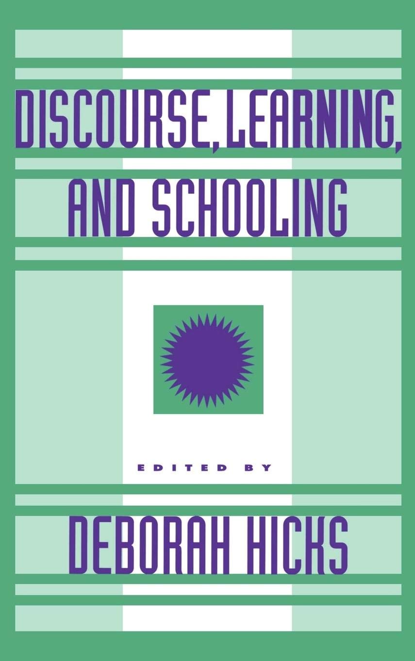 Discourse, Learning, and Schooling,Used