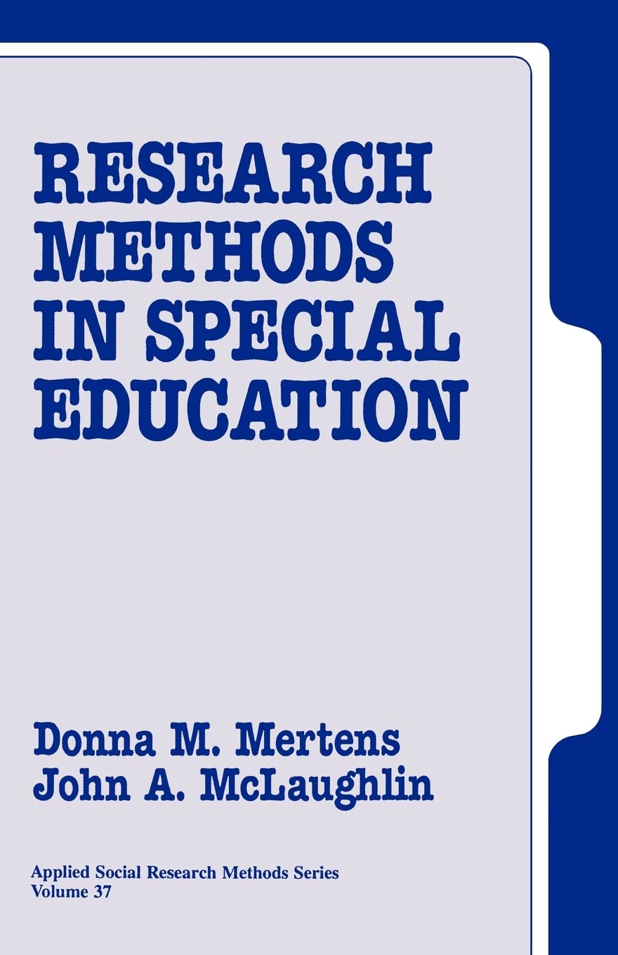 Research Methods In Special Education (Applied Social Research Methods),New