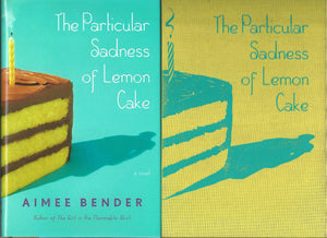 The Particular Sadness Of Lemon Cake: A Novel,New
